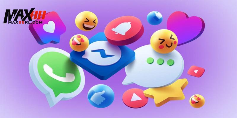 Liên hệ MAX88 thông qua các nền tảng mạng xã hội được chú trọng